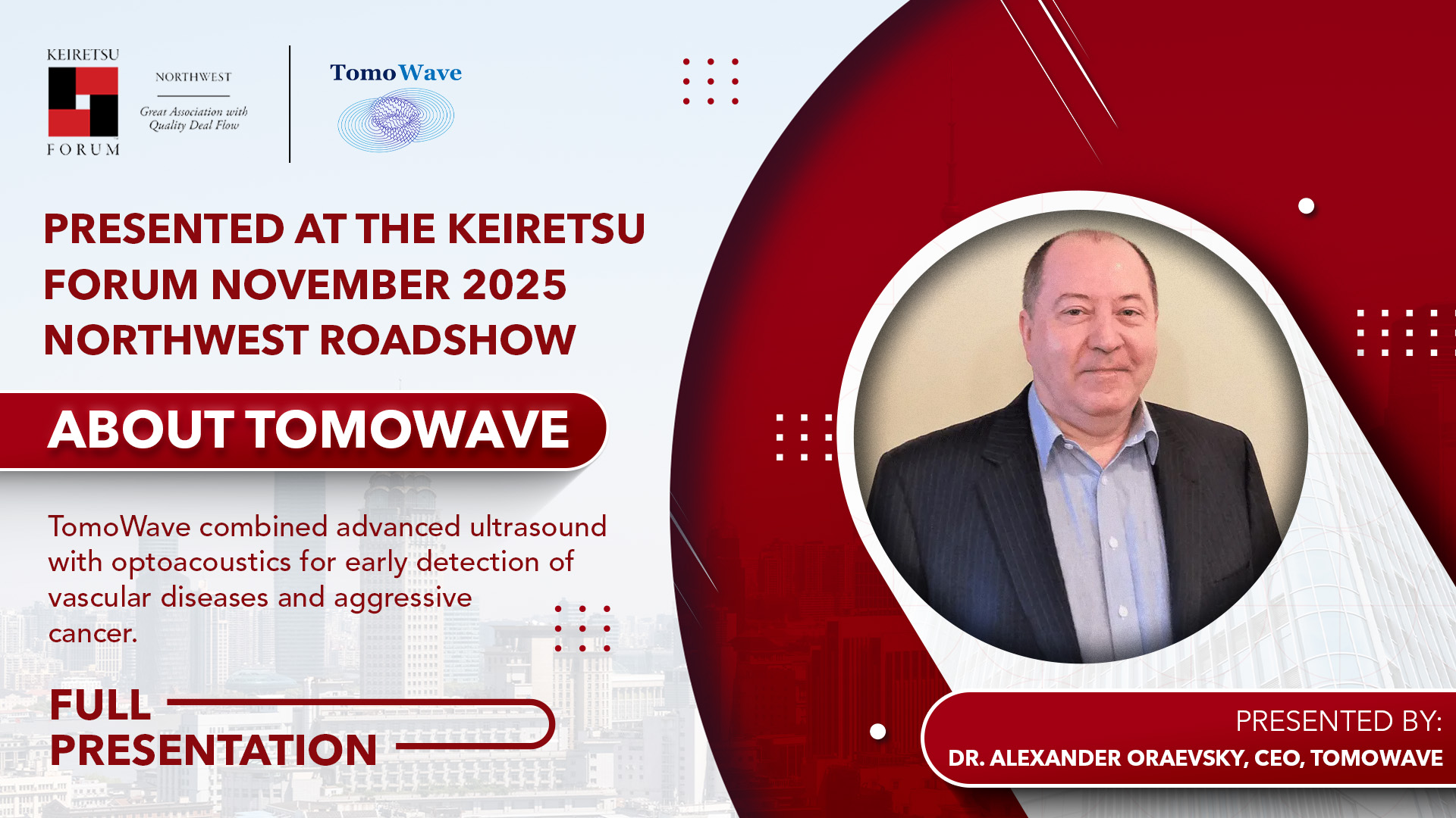 November 2025 Northwest Forum : Tomowave - Keiretsu Forum TV